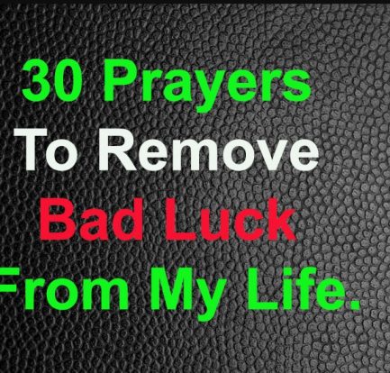 30 prayers to remove bad luck from life